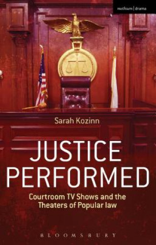 Kniha Justice Performed Sarah Kozinn