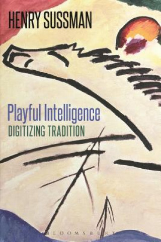 Buch Playful Intelligence Henry Sussman