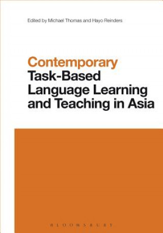 Könyv Contemporary Task-Based Language Teaching in Asia Michael Thomas