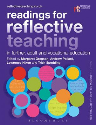 Книга Readings for Reflective Teaching in Further, Adult and Vocational Education Margaret Gregson