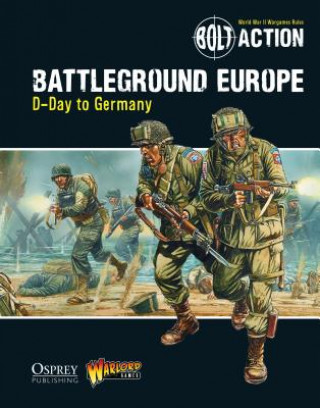 Книга Bolt Action: Battleground Europe Warlord Games