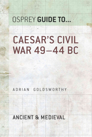 E-kniha Caesar's Civil War Adrian Goldsworthy