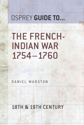 E-kniha French-Indian War 1754 1760 Daniel Marston