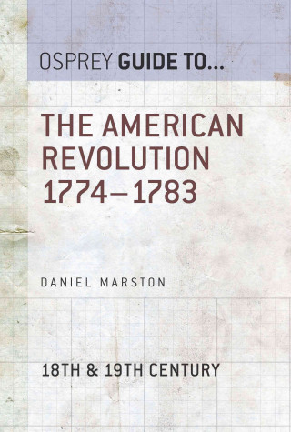 E-kniha American Revolution 1774 1783 Daniel Marston