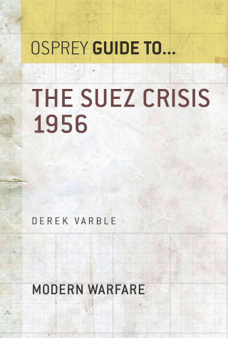 E-kniha Suez Crisis 1956 Derek Varble