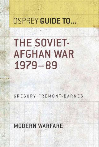 E-kniha Soviet Afghan War 1979 89 Gregory Fremont-Barnes