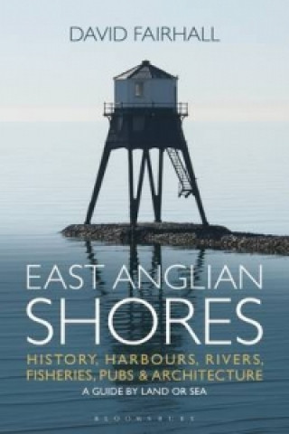 Книга East Anglian Shores David Fairhall