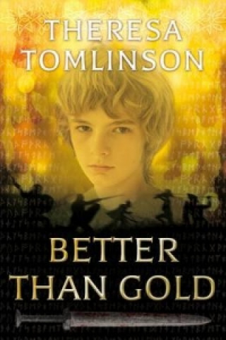 Книга Better than Gold Theresa Tomlinson