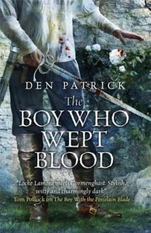 Kniha Boy Who Wept Blood Den Patrick