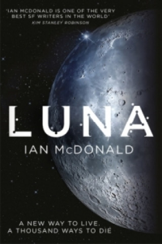 Книга Luna Ian McDonald
