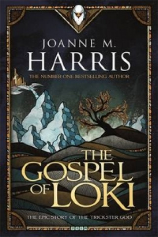 Book Gospel of Loki Joanne M. Harris