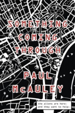 Książka Something Coming Through Paul McAuley