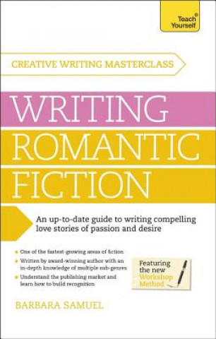 Carte Masterclass: Writing Romantic Fiction Barbara Samuel