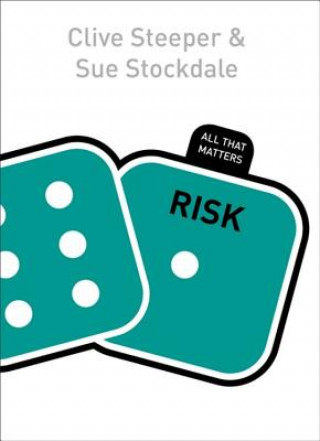 Livre Risk: All That Matters Sue Stockdale