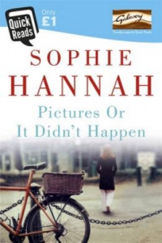 Book Pictures Or It Didn't Happen Sophie Hannah
