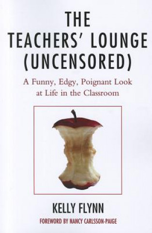 Carte Teachers' Lounge (Uncensored) Kelly Flynn