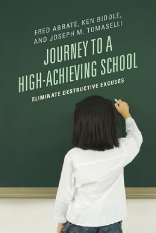 Carte Journey to a High-Achieving School Joseph M. Tomaselli