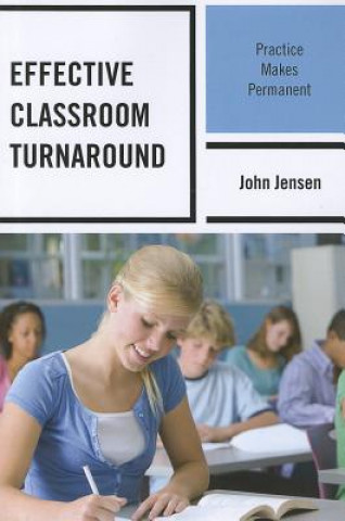Carte Effective Classroom Turnaround John Jensen