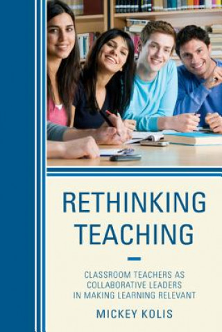 Book Rethinking Teaching Mickey Kolis