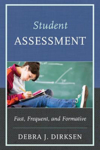 Knjiga Student Assessment Debra J. Dirksen