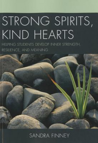 Książka Strong Spirits, Kind Hearts Sandra Finney