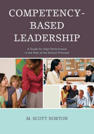 Kniha Competency-Based Leadership M. Scott Norton
