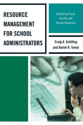 Книга Resource Management for School Administrators Daniel R. Tomal