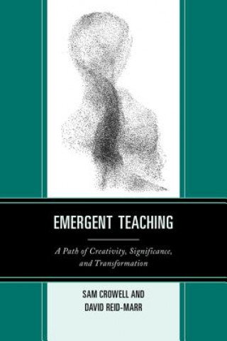 Libro Emergent Teaching Sam Crowell