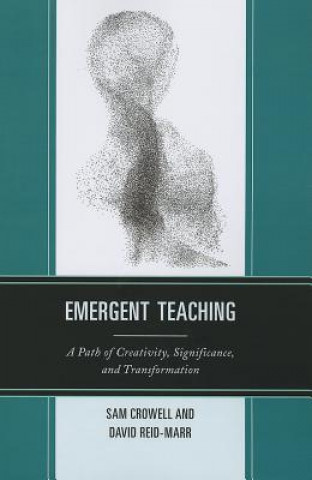 Libro Emergent Teaching Sam Crowell