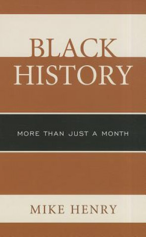 Kniha Black History Mike Henry