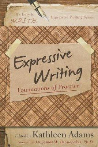 Kniha Expressive Writing Kathleen Adams