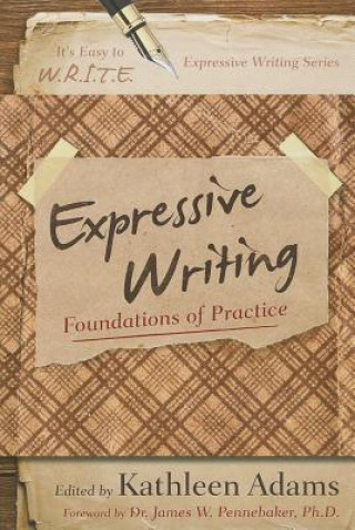 Livre Expressive Writing Kathleen Adams