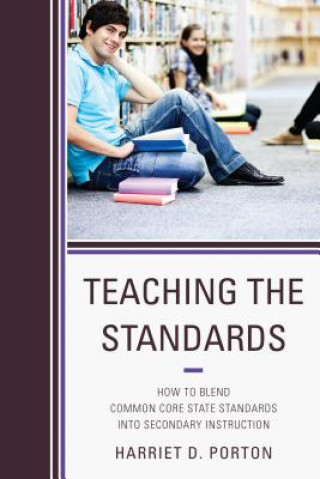 Buch Teaching the Standards Harriet D. Porton