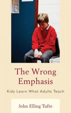 Книга Wrong Emphasis John Elling Tufte