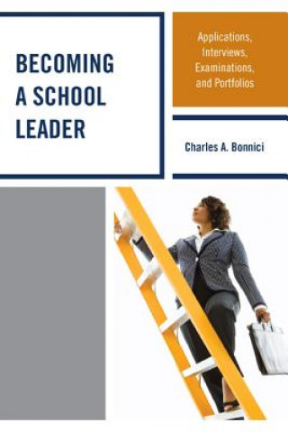 Libro Becoming a School Leader Charles A. Bonnici