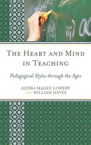 Kniha Heart and Mind in Teaching Alyssa Magee Lowery