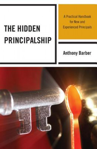 Kniha Hidden Principalship Anthony Barber