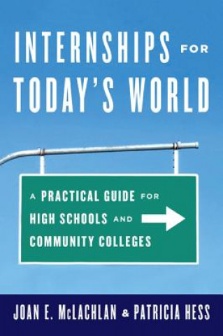 Buch Internships for Today's World Joan E. McLachlan