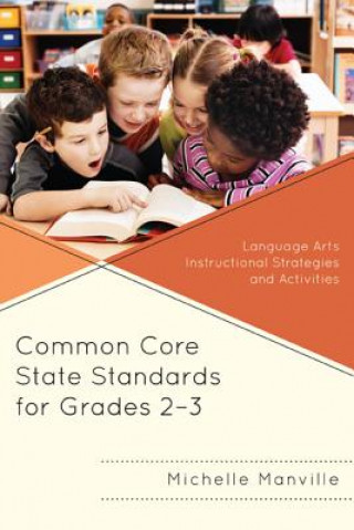 Carte Common Core State Standards for Grades 2-3 Michelle Manville