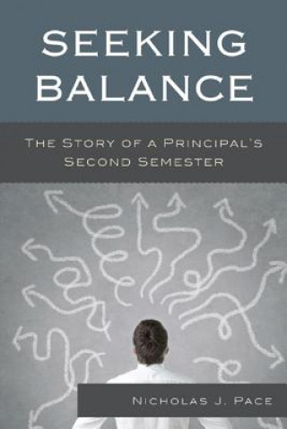 Könyv Seeking Balance Nicholas J. Pace