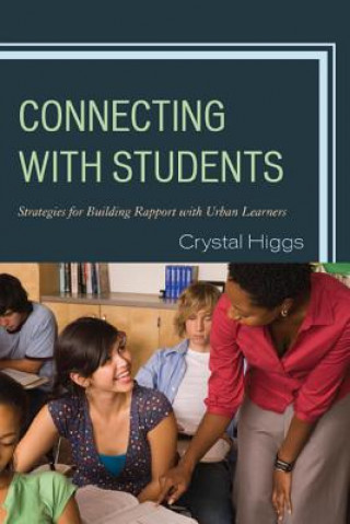 Kniha Connecting with Students Crystal Higgs