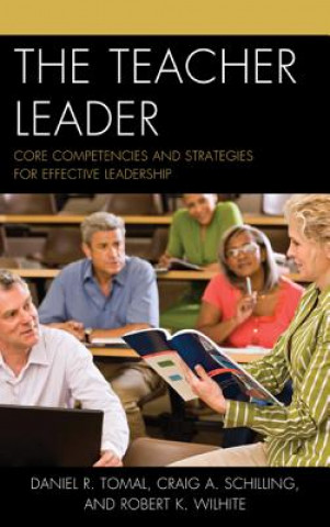 Livre Teacher Leader Robert K. Wilhite