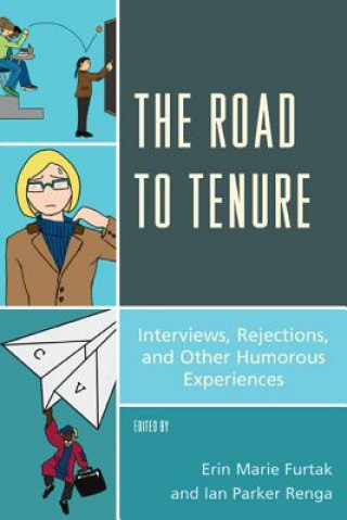 Libro Road to Tenure Erin Marie Furtak