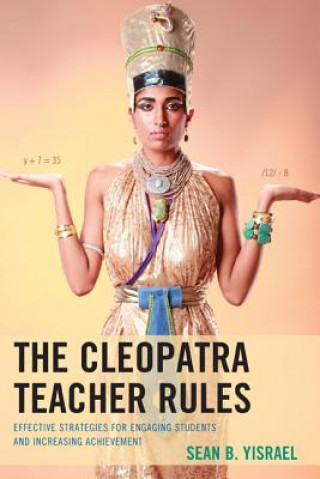 Carte Cleopatra Teacher Rules Sean B. Yisrael