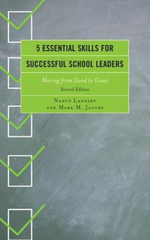 Kniha 5 Essential Skills for Successful School Leaders Mark M. Jacobs