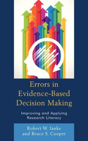 Kniha Errors in Evidence-Based Decision Making Robert Janke
