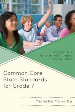 Książka Common Core State Standards for Grade 7 Michelle Manville