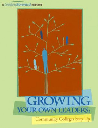 Kniha Growing Your Own Leaders Carol A. Jeandron