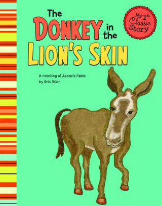 Kniha Donkey in the Lion's Skin Eric Blair