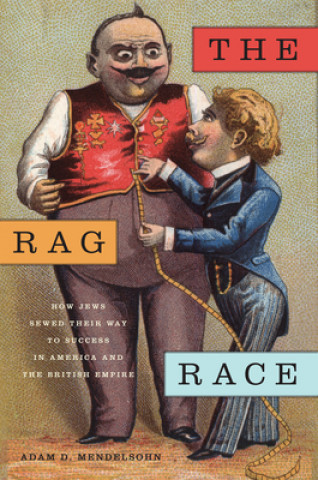 Kniha Rag Race Adam D Mendelsohn